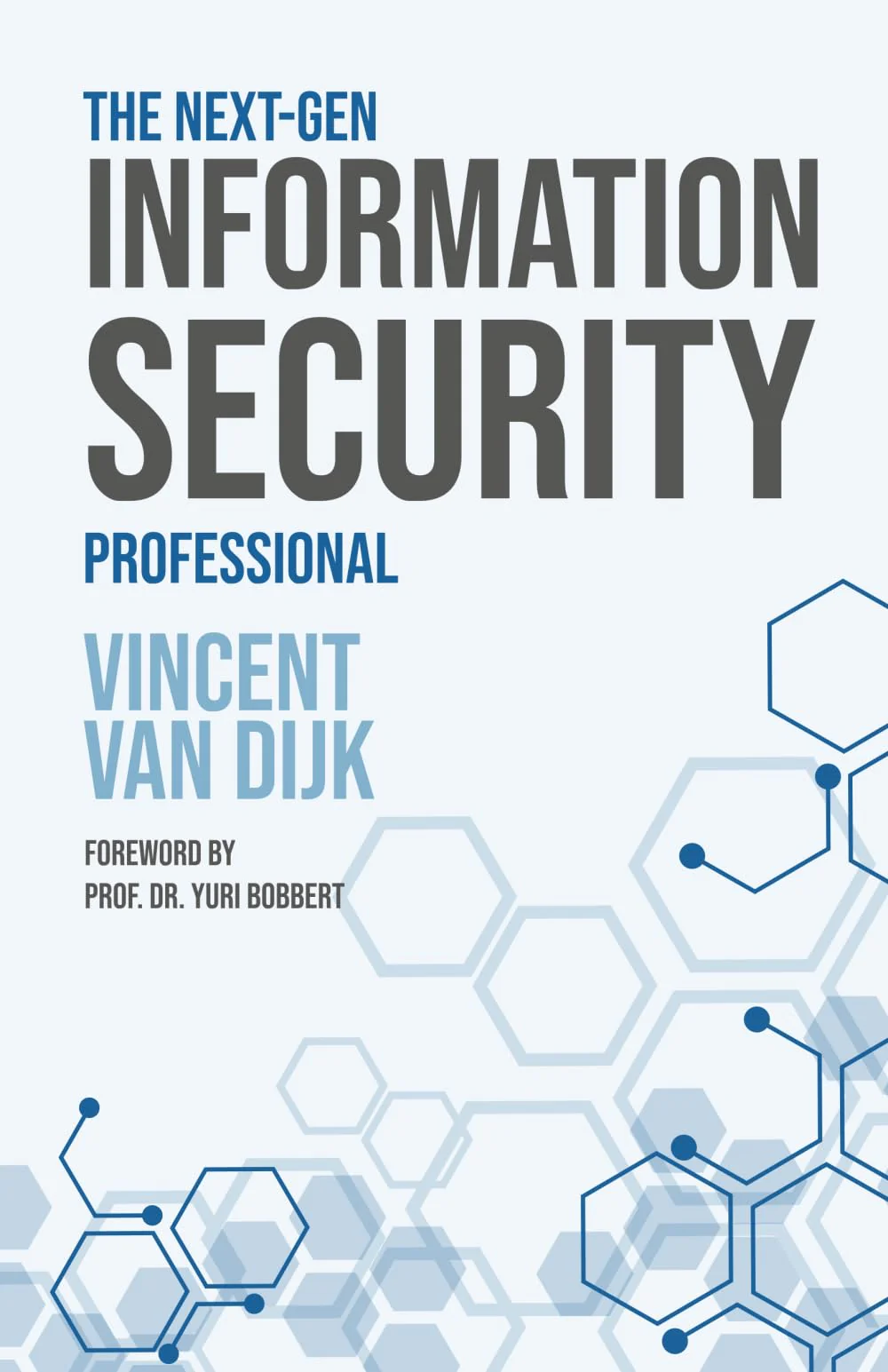 The Next-Gen Information Security Professional, Taschenbuch